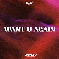 Dwson — Want U Again — обложка